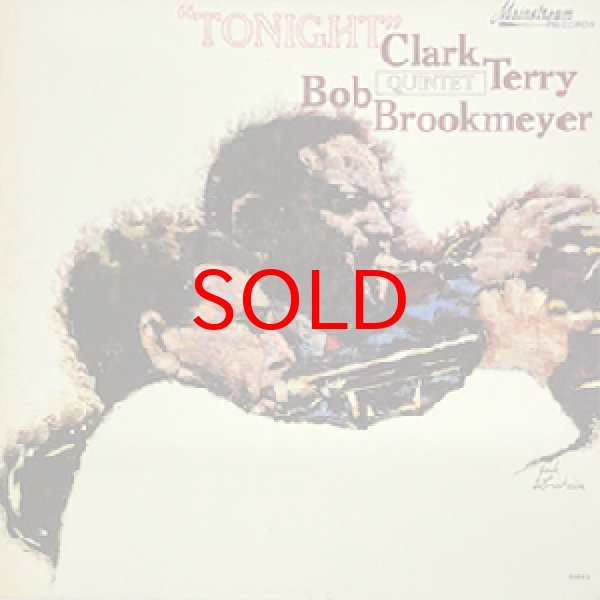 画像1: CLARK TERRY / BOB BROOKMEYER QUINTET -  TONIGHT (1)