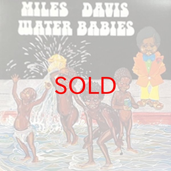 画像1: MILES DAVIS -  WATER BABIES (1)