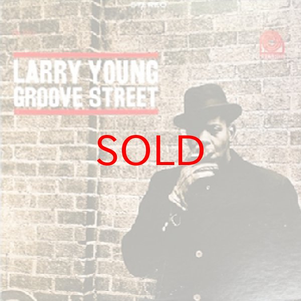 画像1: LARRY YOUNG -  GROOVE STREET (1)