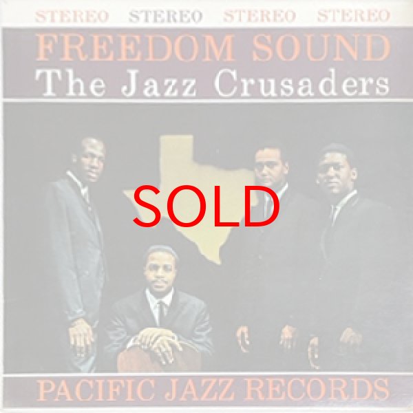 画像1: JAZZ CRUSADERS -  FREEDOM SOUND (1)