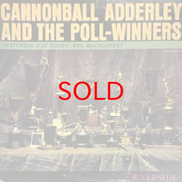 画像1: CANNONBALL ADDERLEY -  AND THE POLL WINNERS (1)