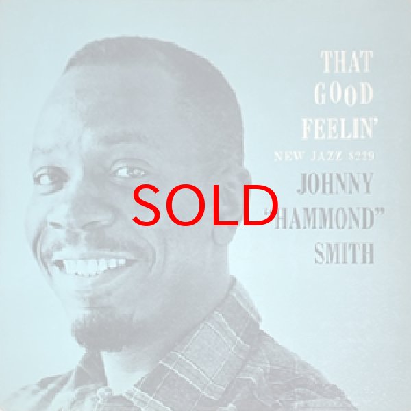 画像1: JOHNNY HAMMOND SMITH -  THAT GOOD FEELIN' (1)