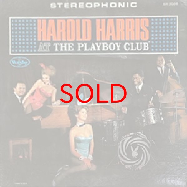 画像1: HAROLD HARRIS -  AT THE PLAYBOY CLUB (1)