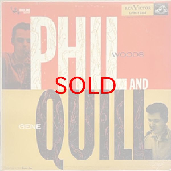 画像1: PHIL WOODS / GENE QUILL SEXTET -  PHIL AND QUILL (1)