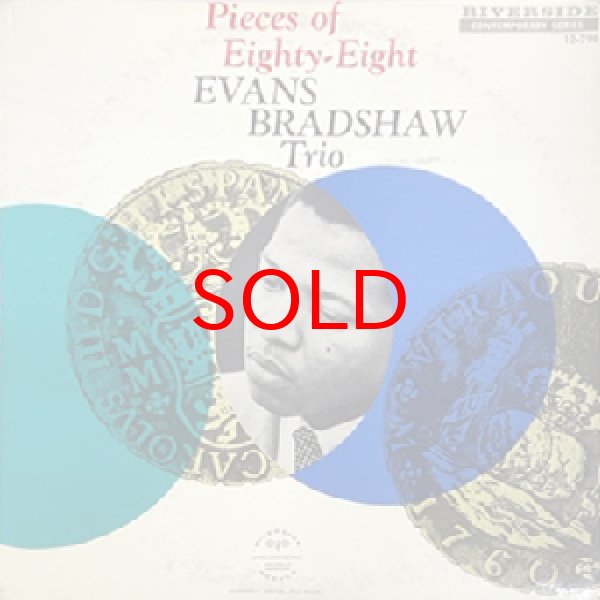画像1: EVANS BRADSHAW TRIO -  PIECES OF EIGHTY EIGHT (1)