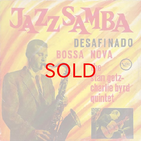 画像1: STAN GETZ - CHARLIE BYRD QUINTET -  JAZZ SAMBA (1)