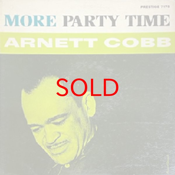 画像1: ARNETT COBB -  MORE PARTY TIME (1)