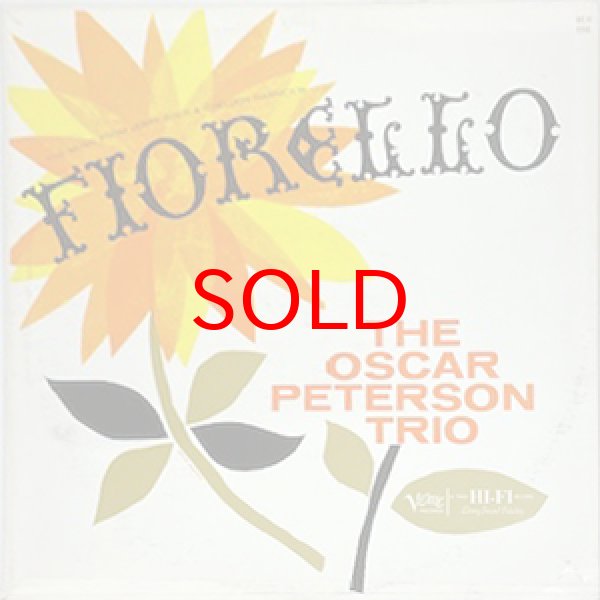 画像1: OSCAR PETERSON TRIO -  FIORELLO ! (1)