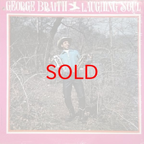 画像1: GEORGE BRAITH -  LAUGHING SOUL (1)