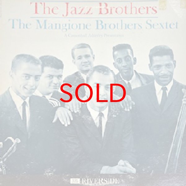 画像1: MANGIONE BROTHERS SEXTET -  THE JAZZ BROTHERS (1)