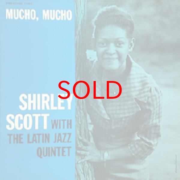 画像1: SHIRLEY SCOTT WITH LATIN JAZZ QUINTET -  MUCHO, MUCHO (1)