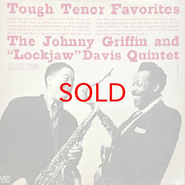 画像1: JOHNNY GRIFFIN AND EDDIE “ LOCKJAW ” DAVIS QUINTET -  TOUGH TENOR FAVORITES (1)