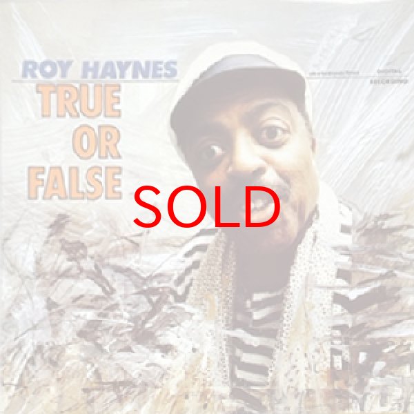 画像1: ROY HAYNES -  TRUE OR FALSE (1)