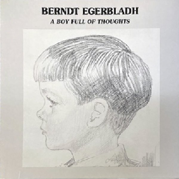画像1: BERNDT EGERBLADH -  A BOY FULL OF THOUGHTS (1)