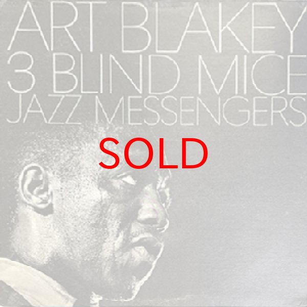 画像1: ART BLAKEY & JAZZ MESSENGERS -  THREE BLIND MICE (1)
