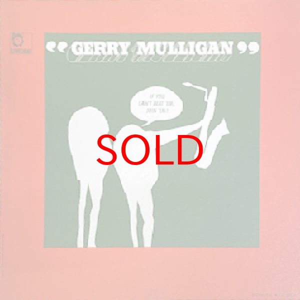 画像1: GERRY MULLIGAN -  IF YOU CAN'T BEAT EM, JOIN EM (1)