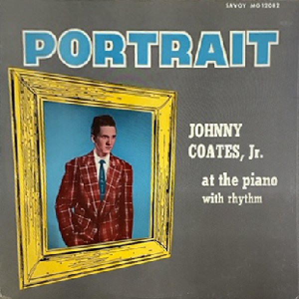 画像1: JOHNNY COATES JR -  PORTRAIT (1)