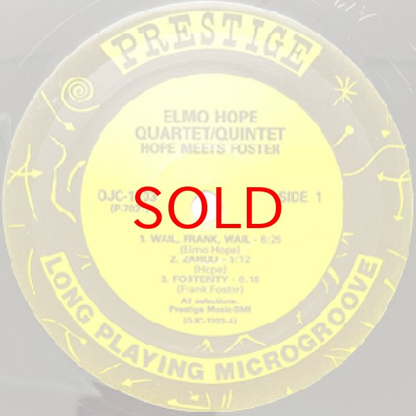 Elmo Hope Quartet And Quintet Featuring Frank Foster – Hope