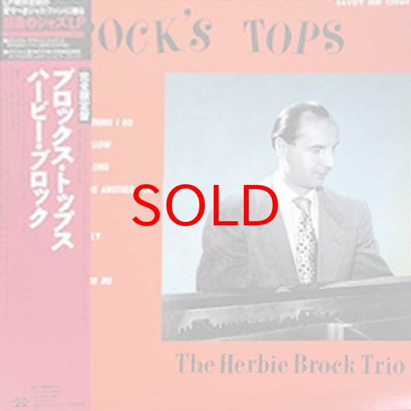 画像1: HERBIE BROCK TRIO -  BROCK'S TOP'S (1)