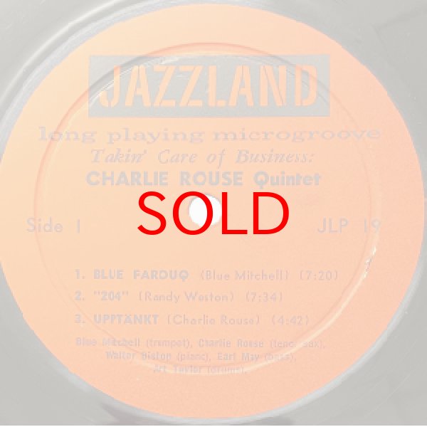 画像2: CHARLIE ROUSE QUINTET -  TAKIN' CARE OF BUSINESS (2)