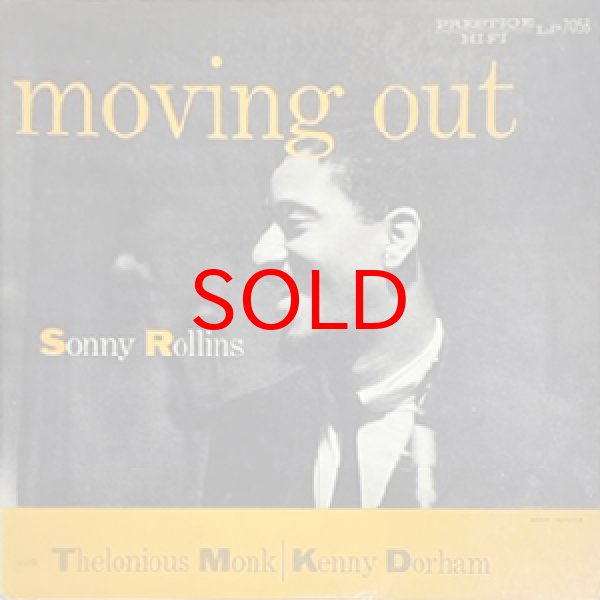 画像1: SONNY ROLLINS -  MOVING OUT (1)