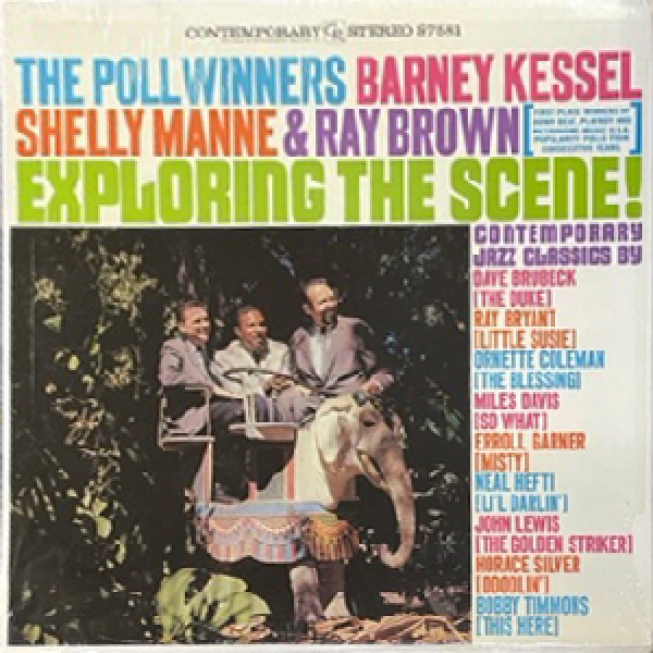 画像1: BARNEY KESSEL / SHELLY MANNE / RAY BROWN -  EXPLORING THE SCENE ! (1)