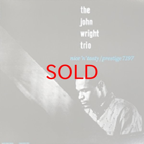 画像1: JOHN WRIGHT TRIO -  NICE 'N' TASTY (1)