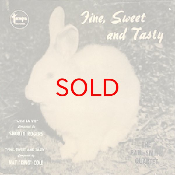 画像1: PAUL SMITH QUARTET -  FINE, SWEET AND TASTY (1)