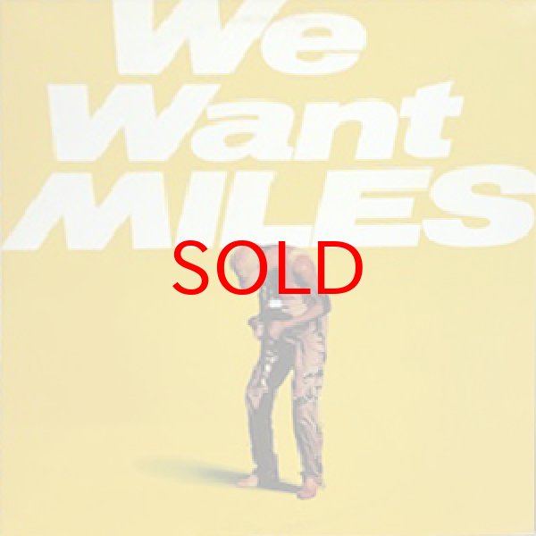 画像1: MILES DAVIS -  WE WANT MILES (1)