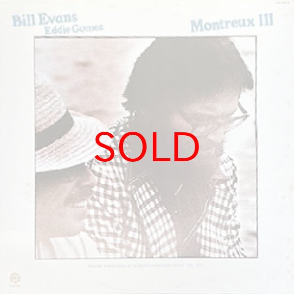 画像1: BILL EVANS / EDDIE GOMEZ -  MONTREUX III (1)