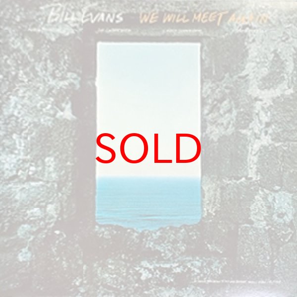 画像1: BILL EVANS -  WE WILL MEET AGAIN (1)