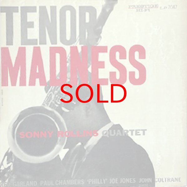 画像1: SONNY ROLLINS -  TENOR MADNESS (1)