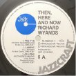 画像2: RICHARD WYANDS -  THEN, HERE AND NOW (2)