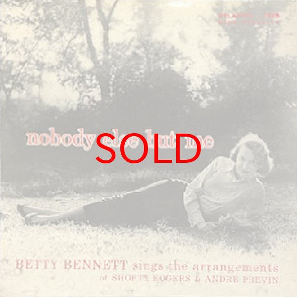 画像1: BETTY BENNETT -  NOBODY ELSE BUT ME (1)