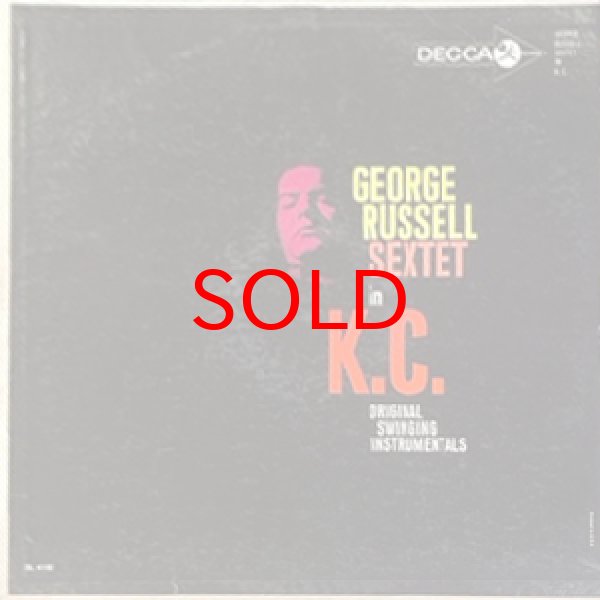 画像1: GEORGE RUSSELL SEXTET -  IN K.C. (1)