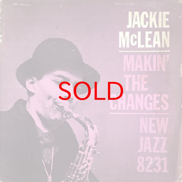 画像1: JACKIE McLEAN -  MAKIN' THE CHANGES (1)