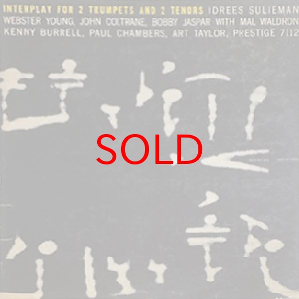 画像1: IDRESS SULIEMAN / WEBSTER YOUNG / JOHN SOLTRANE / BOBBY JASPAR -  INTERPLAY FOR 2 TRUMPETS AND 2 TENOR (1)