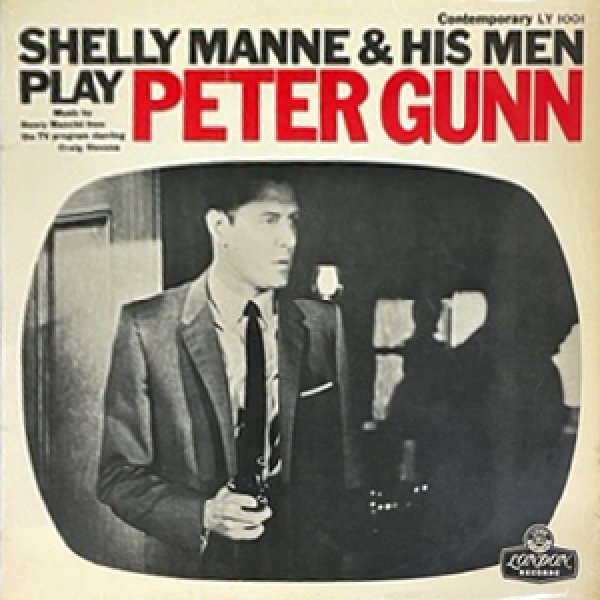 画像1: SHELLY MANNE & HIS MEN -  PETER GUNN (1)