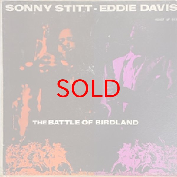 画像1: SONNY STITT / EDDIE DAVIS -  THE BATTLE OF BIRDLAND (1)