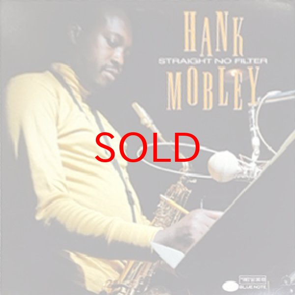 画像1: HANK MOBLEY -  STRAIGHT NO FILTER (1)