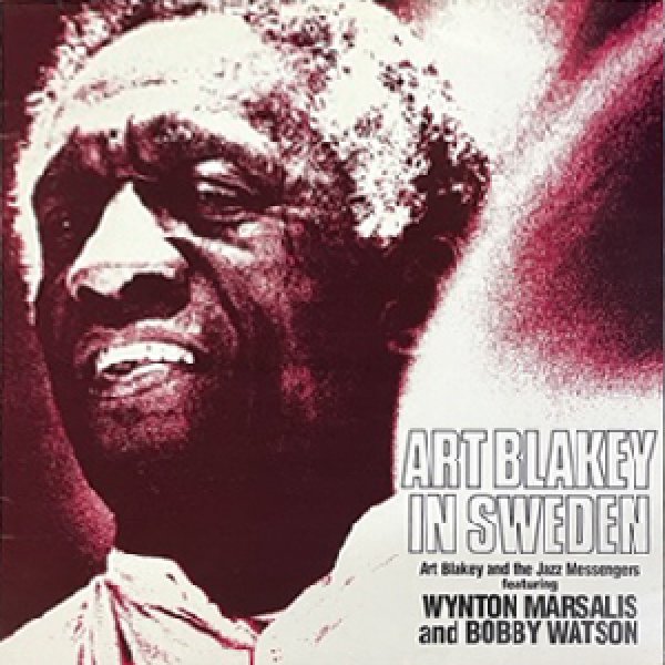 画像1: ART BLAKEY / WYNTON MARSAKIS / BOBBY WATSON -  ART BLAKEY IN SWEDEN (1)