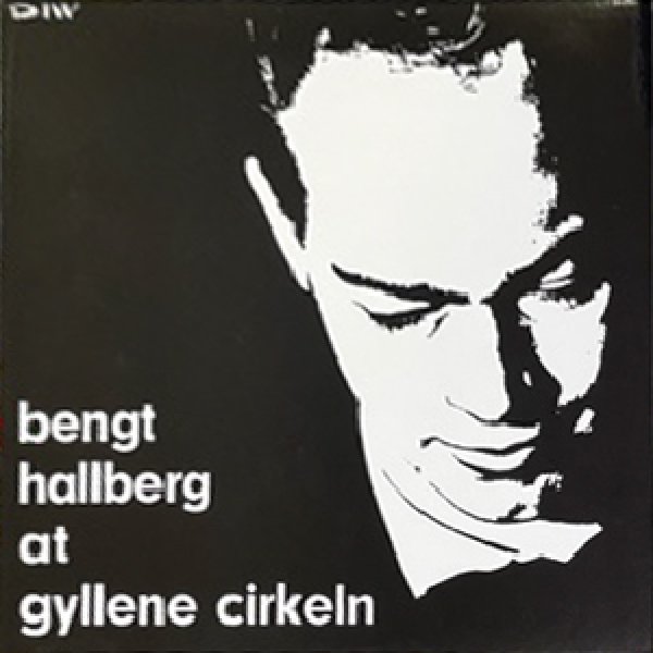 画像1: BENGT HALLBERG -  AT GYLLENE CIRKELN (1)