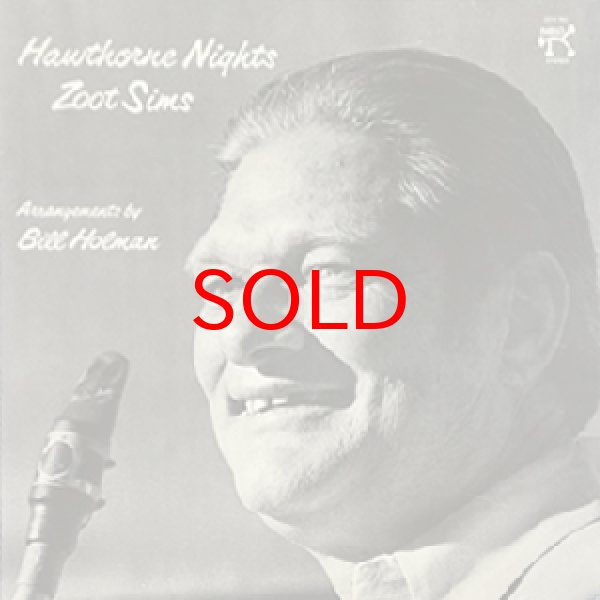 画像1: ZOOT SIMS / BILL HOLEMAN -  HAWTHORNE NIGHTS (1)