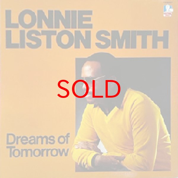 画像1: LONNIE LISTON SMITH -  DREAMS OF TOMORROW (1)