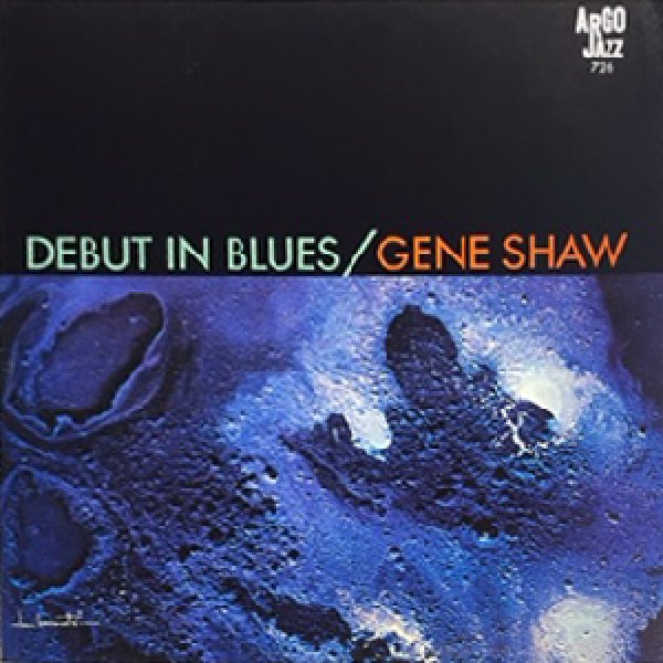 画像1: GENE SHAW -  DEBUT IN BLUES (1)