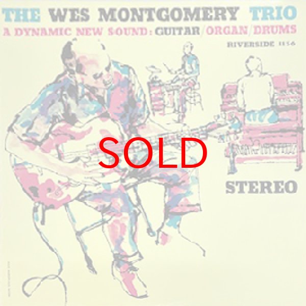 画像1: WES MONTGOMERY TRIO -  A DYNAMIC NEW JAZZ SOUND (1)