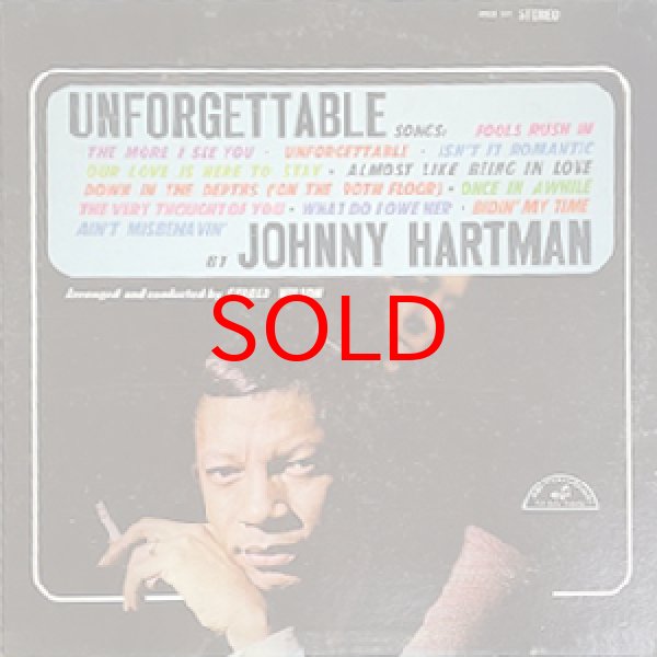 画像1: JOHNNY HARTMAN -  UNFORGETTABLE (1)