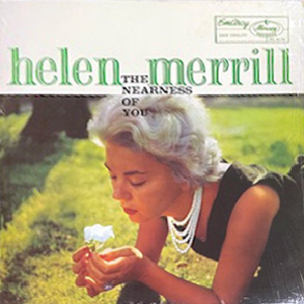 画像1: HELEN MERRILL -  THE NEARNESS OF YOU (1)