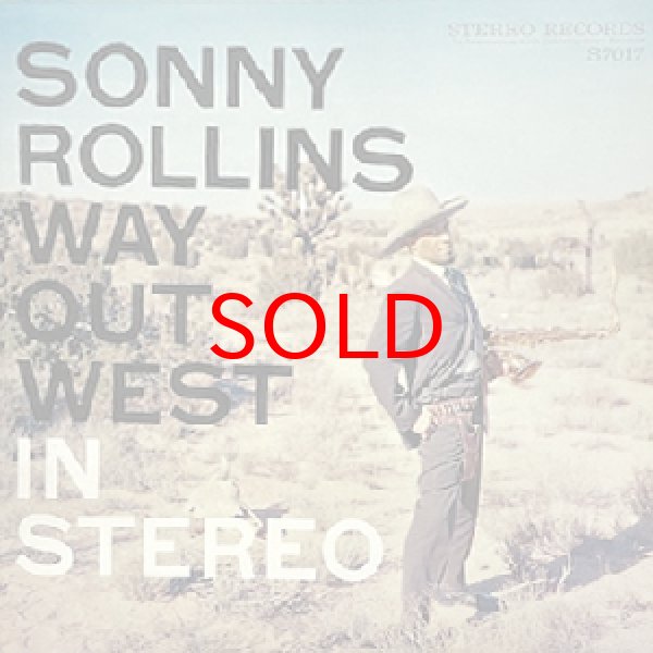 画像1: SONNY ROLLINS -  WAY OUT WEST (1)