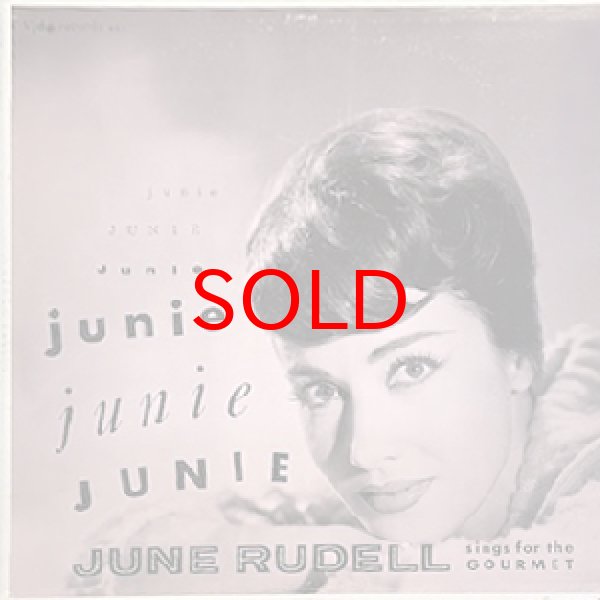 画像1: JUNE RUDELL -  SINGS FOR THE GOURMET (1)